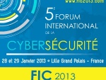 FIC 2013, la sécurité des cyber-foyers… industriels
